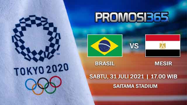 Prediksi Brasil vs Mesir 31 Juli 2021