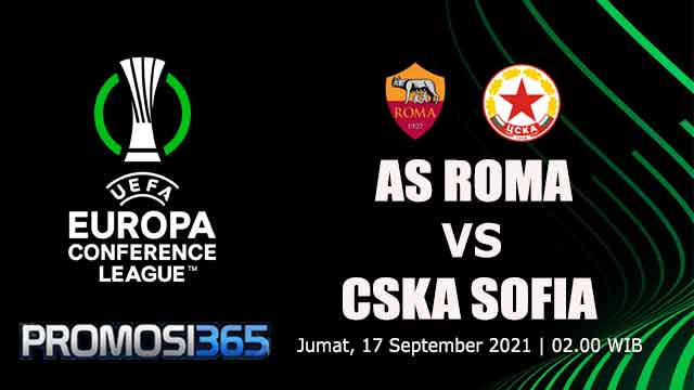 Prediksi AS Roma vs CSKA Sofia 17 September 2021