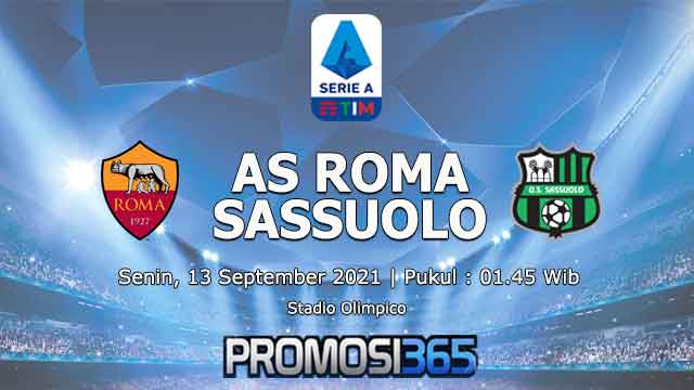 Prediksi AS Roma vs Sassuolo 13 September 2021