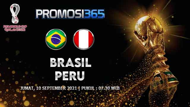 Prediksi Brasil vs Peru 10 September 2021