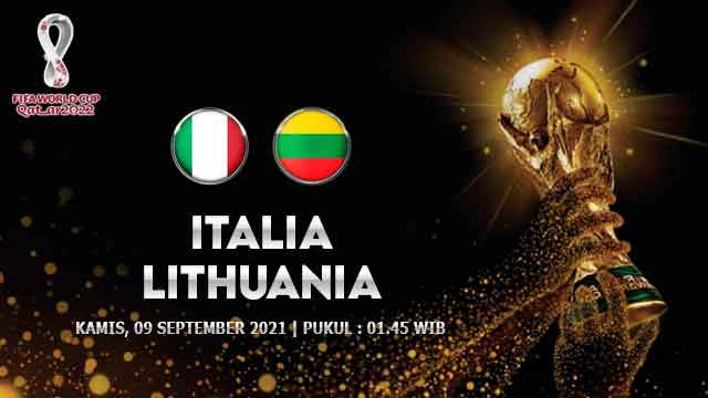 Prediksi Italia vs Lithuania 09 September 2021