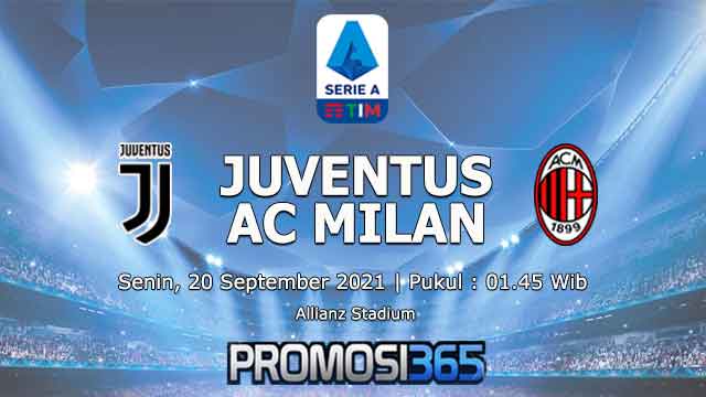 Prediksi Juventus vs AC Milan 20 September 2021