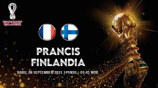Prediksi Prancis vs Finlandia 08 September 2021