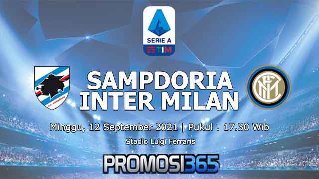Prediksi Sampdoria vs Inter Milan 12 September 2021