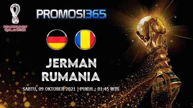 Prediksi Jerman vs Rumania 09 Oktober 2021