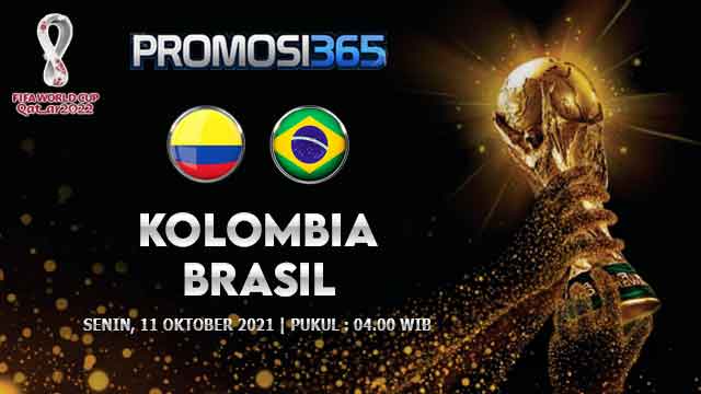 Prediksi Kolombia vs Brasil 11 Oktober 2021