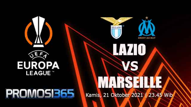 Prediksi Lazio vs Marseille 21 Oktober 2021