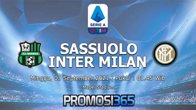 Prediksi Sassuolo vs Inter Milan 03 Oktober 2021