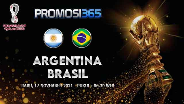 Prediksi Argentina vs Brasil 17 November 2021