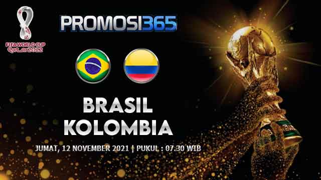 Prediksi Brasil vs Kolombia 12 November 2021