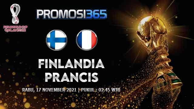 Prediksi Finlandia vs Prancis 17 November 2021