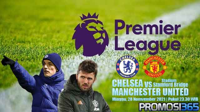 Prediksi Chelsea vs Manchester United 28 November 2021