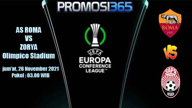Prediksi AS Roma vs Zorya 26 November 2021