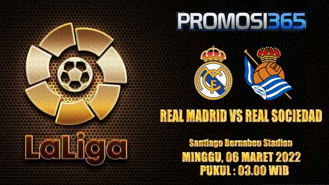 Prediksi Real Madrid vs Real Sociedad 6 Maret 2022