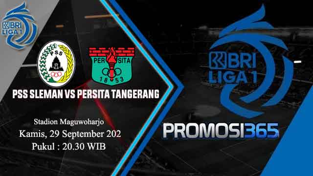 Prediksi BRI Liga 1: PSS Sleman vs Persita Tangerang 29 September 2022