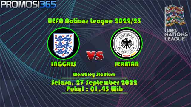 Prediksi Inggris vs Jerman 27 September 2022