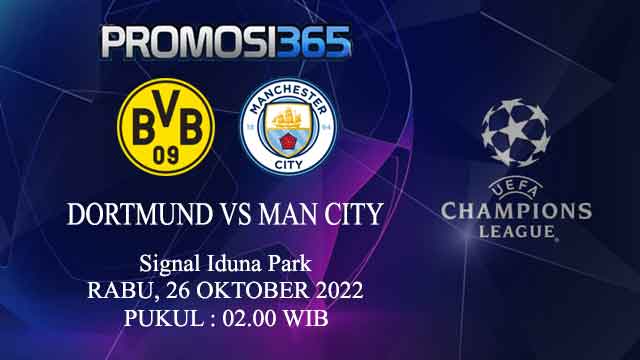Prediksi Borussia Dortmund vs Manchester City 26 Oktober 2022