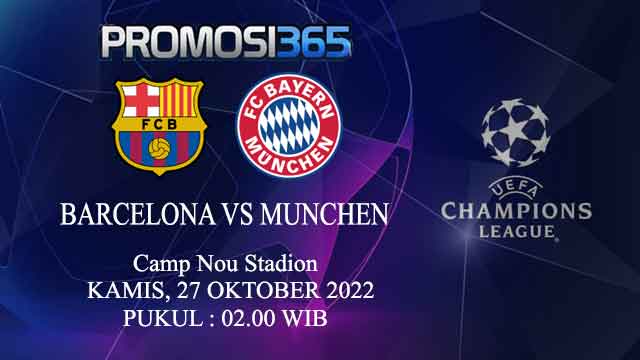 Prediksi Barcelona vs Bayern Munchen 27 Oktober 2022