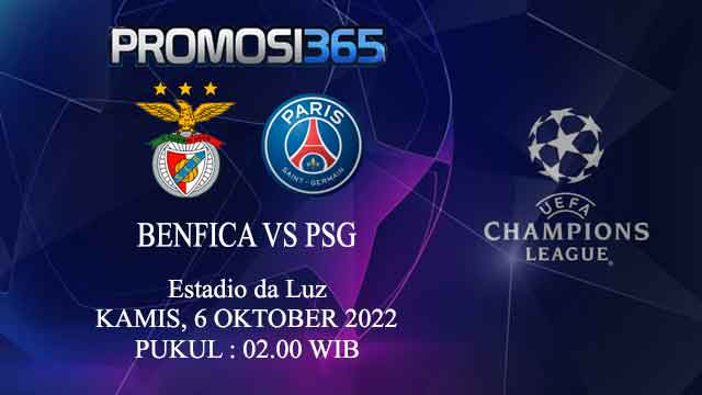 Prediksi Benfica vs PSG 6 Oktober 2022