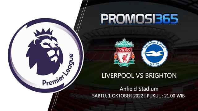 Prediksi Liverpool vs Brighton 1 Oktober 2022
