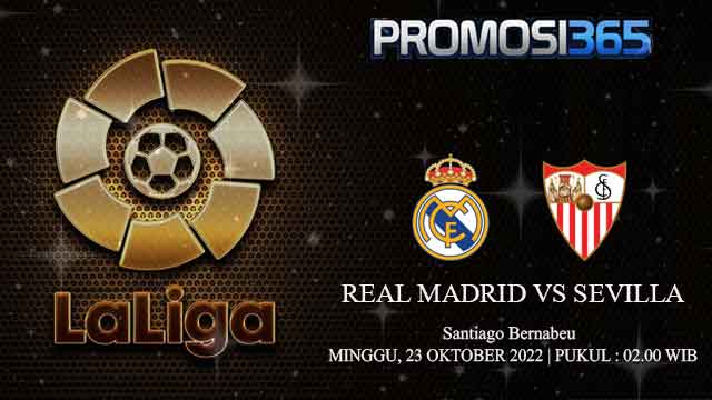Prediksi Real Madrid vs Sevilla 23 Oktober 2022