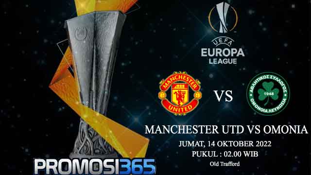 Prediksi Manchester United vs Omonia Nicosia 14 Oktober 2022