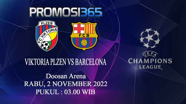 Prediksi Viktoria Plzen vs Barcelona 2 November 2022