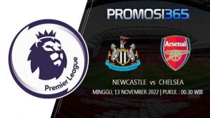 Prediksi Newcastle versus Chelsea 13 November 2022