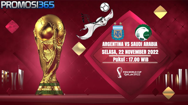 Prediksi Piala Dunia: Argentina vs Arab Saudi 22 November 2022