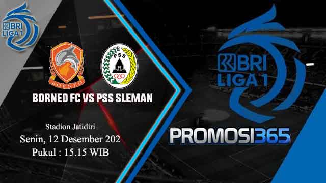 Prediksi BRI Liga 1: Borneo FC vs PSS Sleman 12 Desember 2022