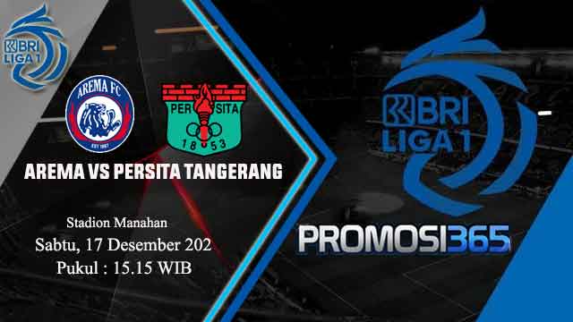 Prediksi BRI Liga 1: Arema FC vs Persita Tangerang 17 Desember 2022