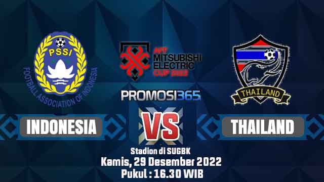 Prediksi Piala AFF: Timnas Indonesia vs Thailand 29 Desember 2022