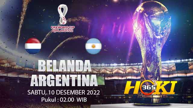 Prediksi Piala Dunia: Belanda vs Argentina 10 Desember 2022
