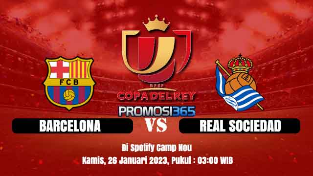 Prediksi Barcelona vs Real Sociedad 26 Januari 2023